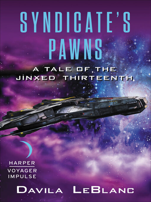 Title details for Syndicate's Pawns by Davila LeBlanc - Available